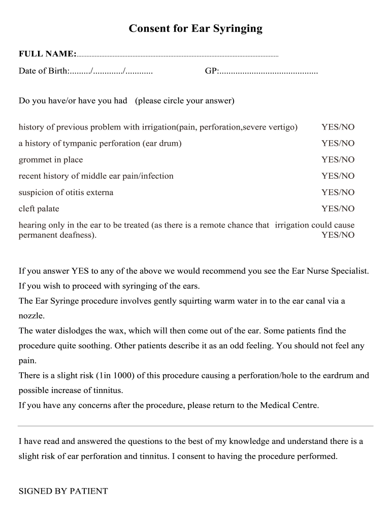 Consent For Ear Syringing Fill And Sign Printable Template Online 