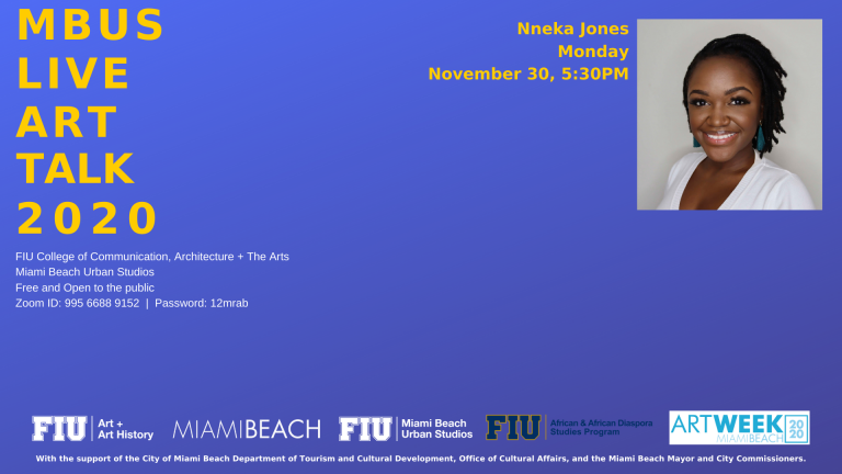 PUBLIC MBUS Live Art Talk With Nneka Jones Miami Beach Urban Studios