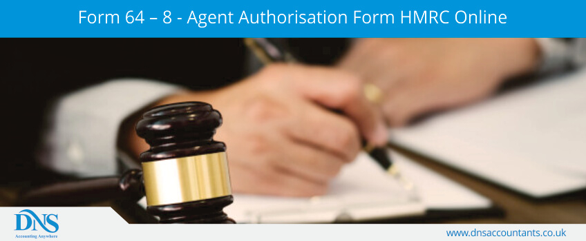 Form 64 8 Agent Authorisation Form HMRC Online DNS Accountants