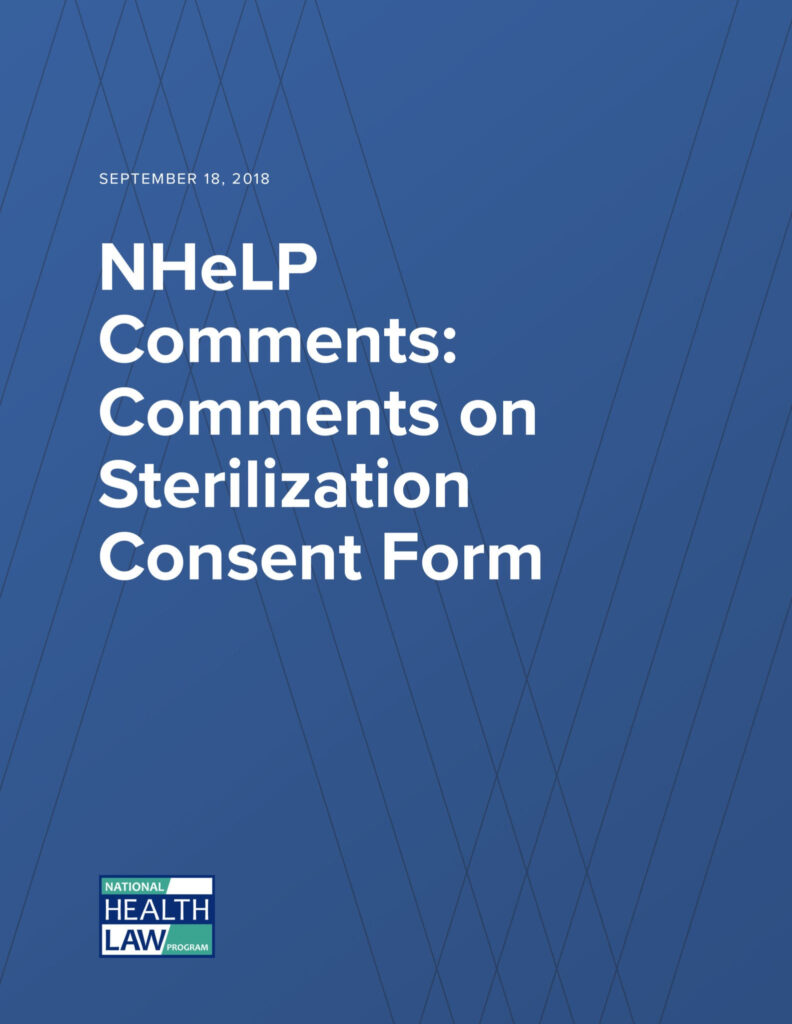 National Health Law Program Comments On Sterilization Consent Form 
